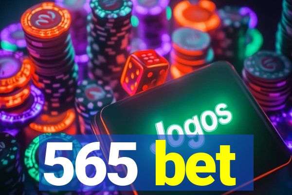 565 bet